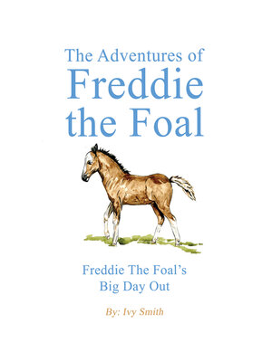 cover image of The Adventures of Freddie the Foal